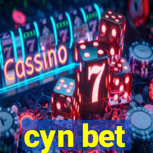 cyn bet